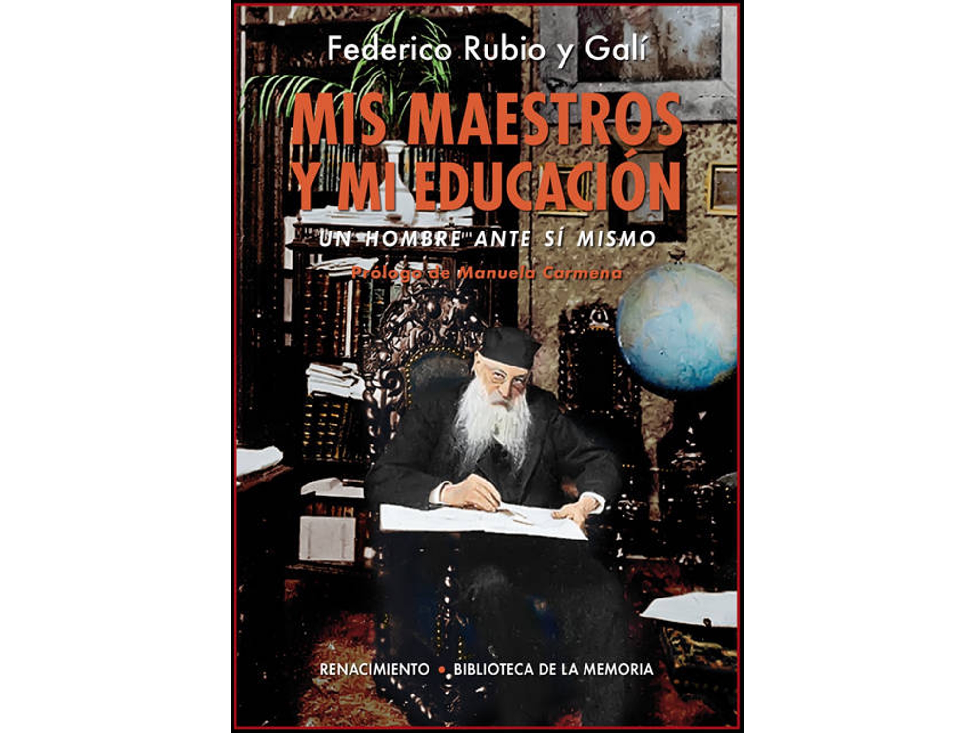 Libro Mis Maestros, Mi Educación de Federico Rubio Y Galí (Español)