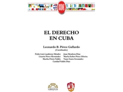 Libro Derecho En Cuba de Leonardo B. Perez Gallardo (Español)