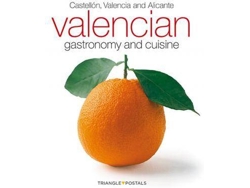Libro Valencian Gastronomy And Cuisine : Castellã³N, Valencia And Alicante de Oriol Aleu Amat| Toni Monnã© Campaã±Ã¡ Ana Torrã³Ntegui Salazar (Inglés)