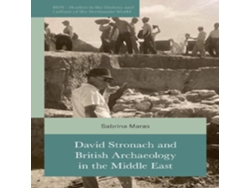 Libro David Stronach and British Archaeology in the Middle East de Maras e Dr Sabrina (Inglés)