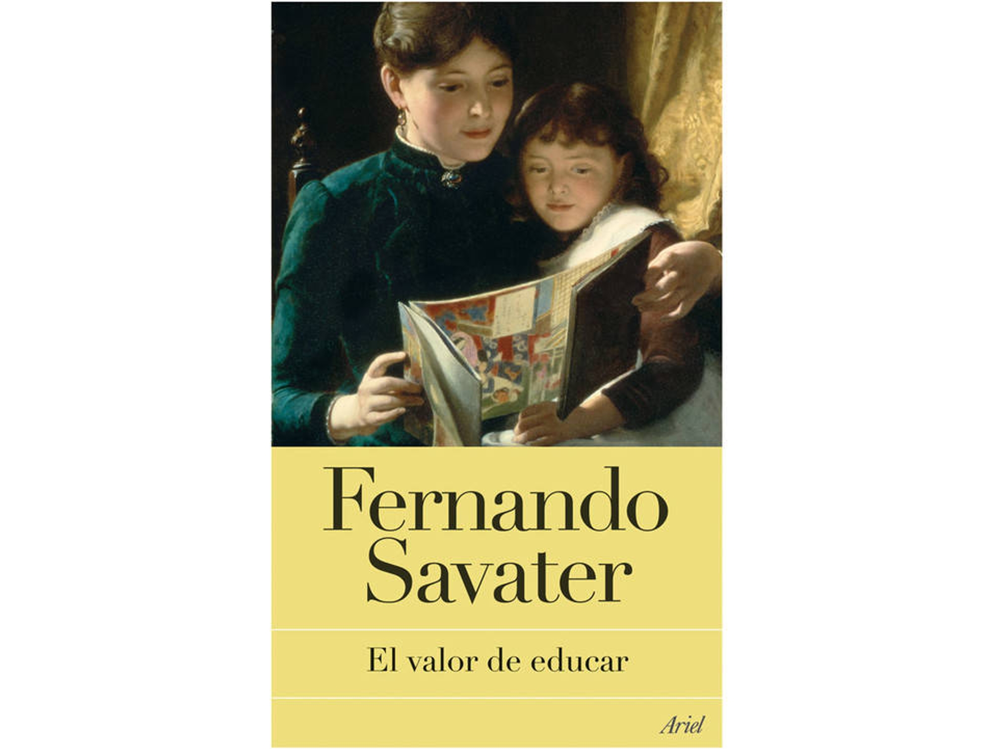 Libro El Valor De Educar de Fernando Savater (Español)