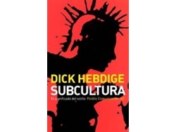 Libro Subcultura de Dick Hebdige (Español)