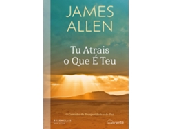 Libro Tu Atrais o Que É Teu de James Allen (Portugués)