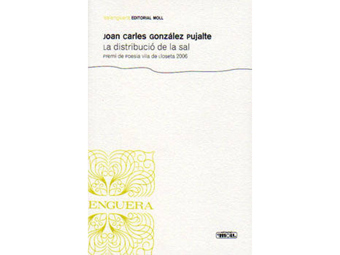Libro La Distribucio De La Sal -Premi Lloseta de Joan C Gonzalez Pujalte