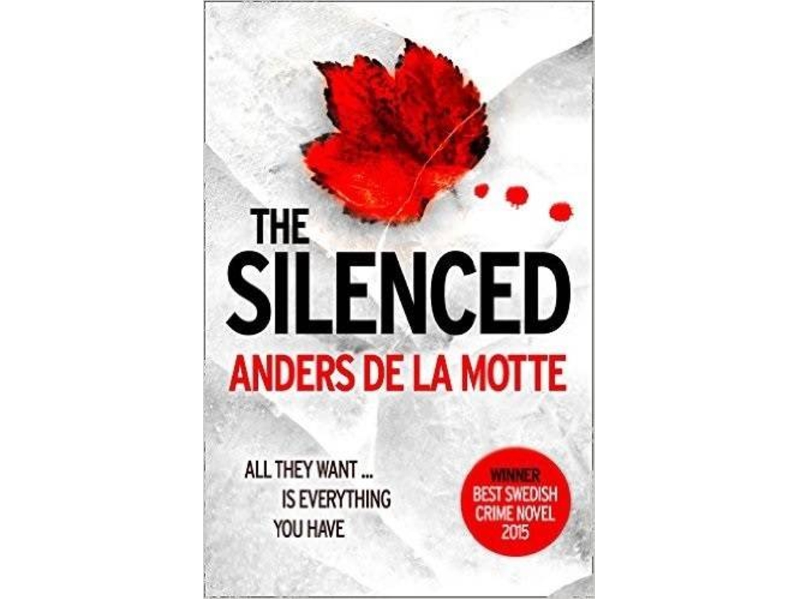 Libro The Silenced de Anders De La Motte