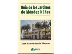 Libro Guía De Los Jardines De Mèndez Núñez de Xosé Ramón García Vázquez (Español)