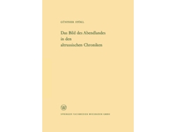 Libro Das Bild Des Abendlandes In Den Altrussischen Chroniken De Günther Stökl (alemán)