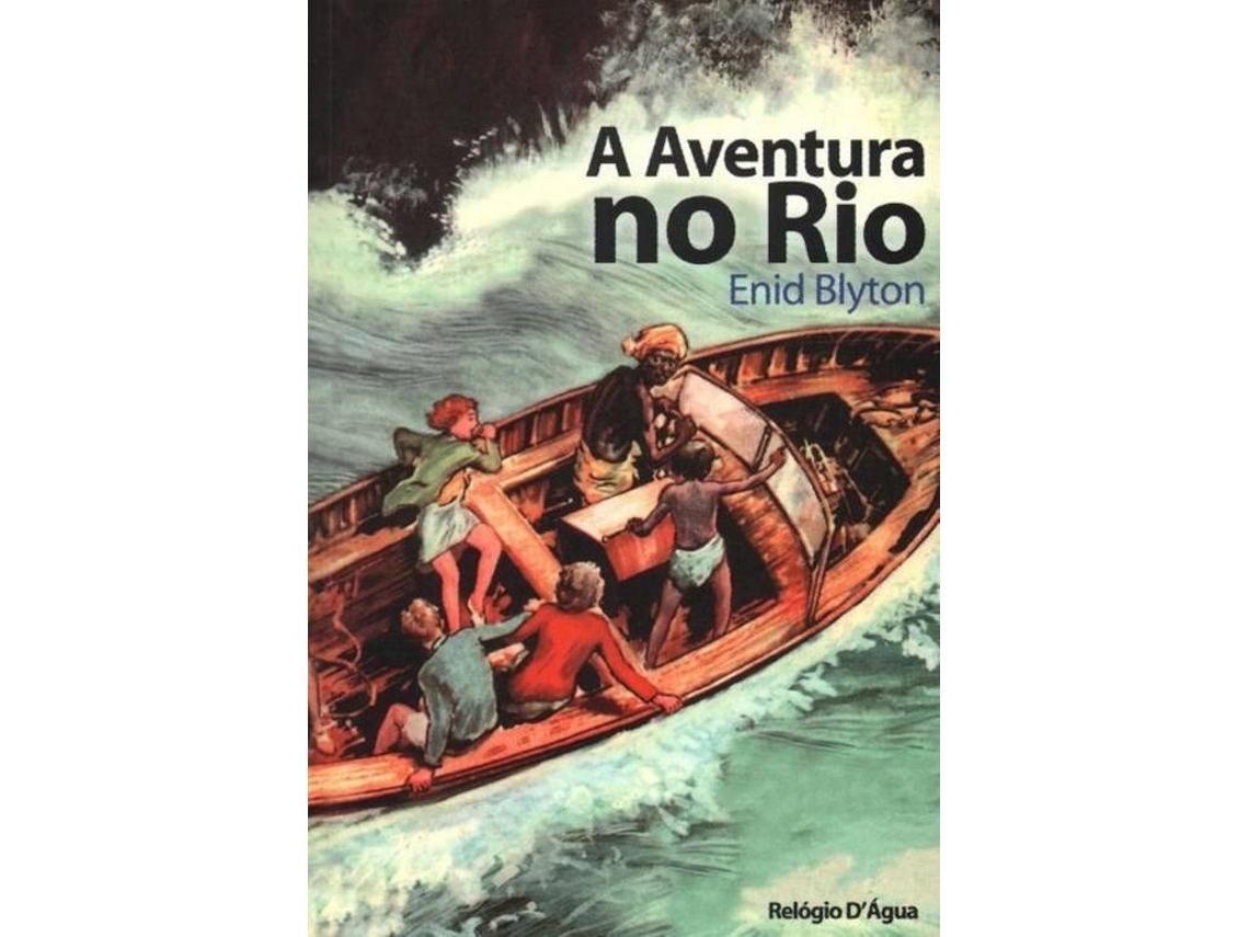 ENID BLYTON 'A AVENTURA NO RIO' $M12