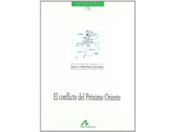 Libro El Conflicto Del Próximo Oriente de José Martínez Carrrereas (Español)