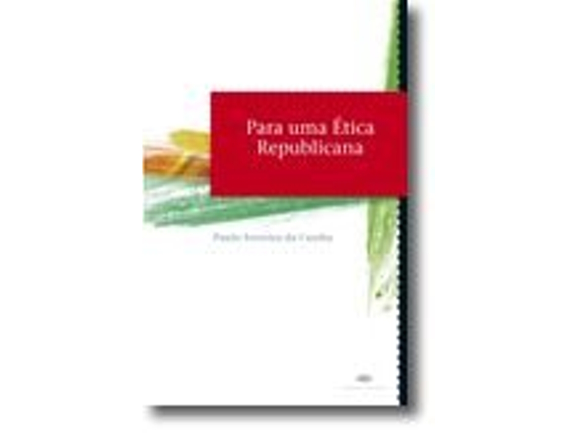 Libro Para Uma Ética Republicana de Paulo Ferreira da Cunha (Portugués)