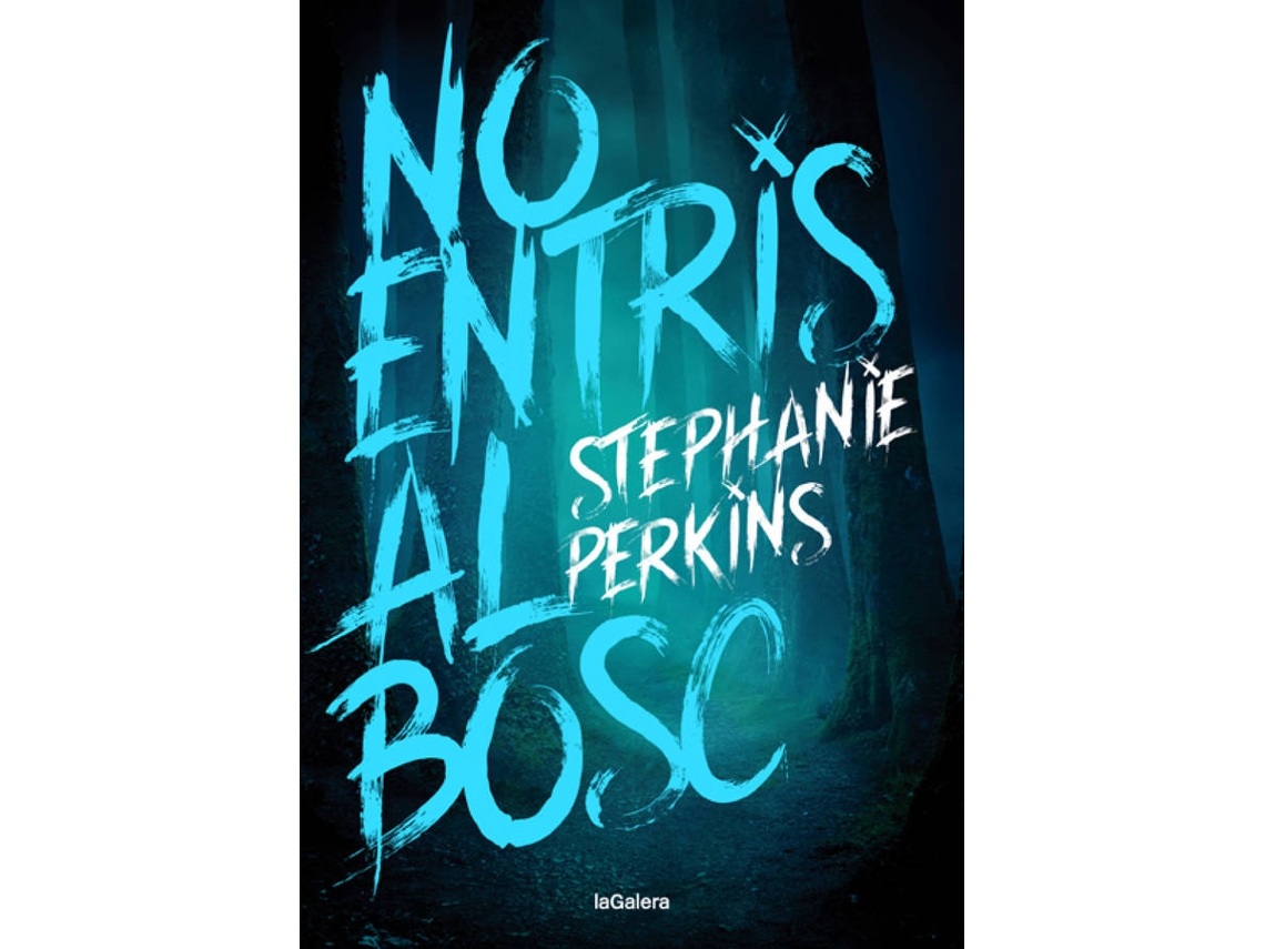 Libro No Entris Al Bosc de Stephanie Perkins (Catalán)