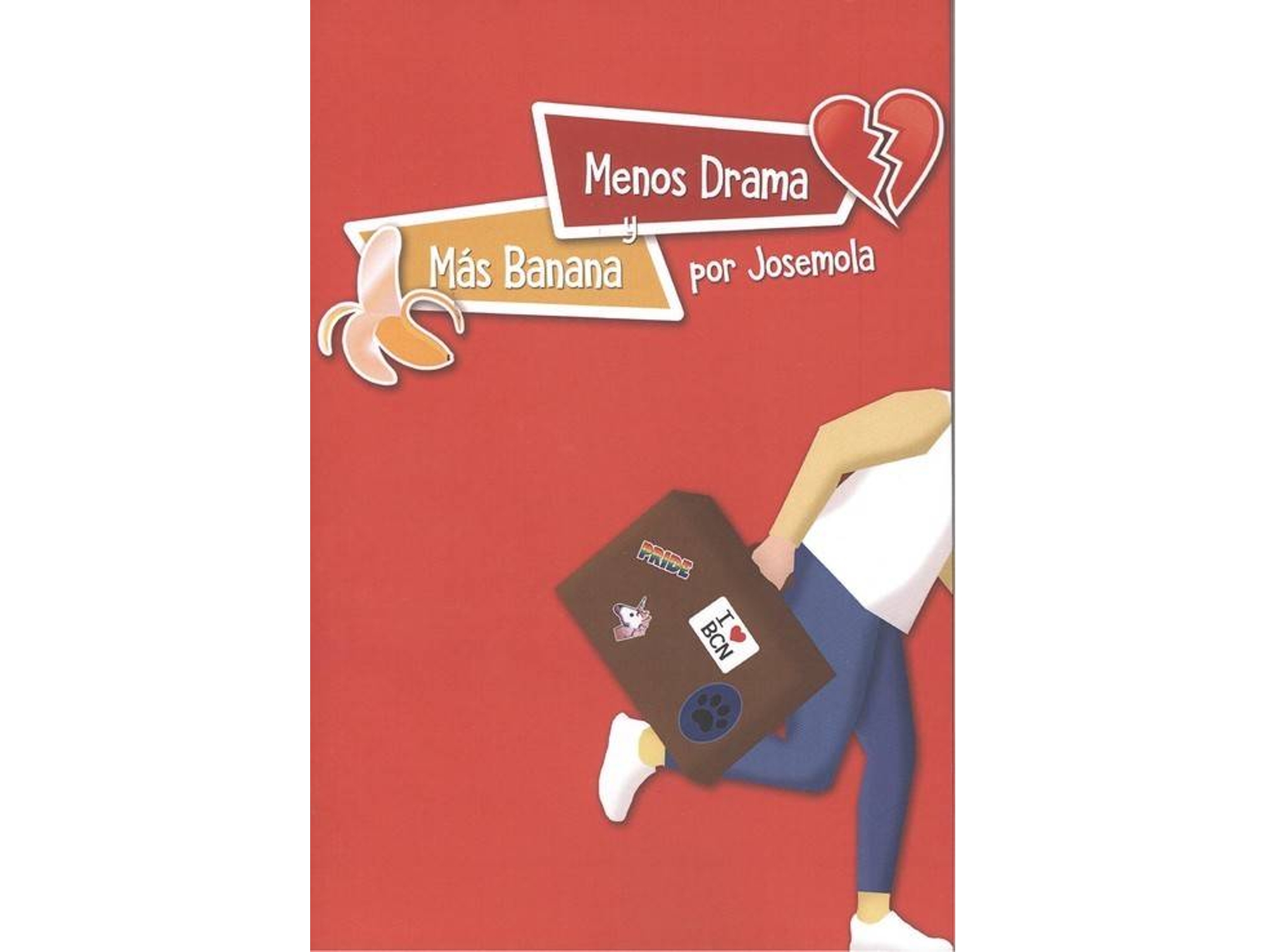 Libro Menos Drama Y Más Banana de Jose Cuadrado (Español)
