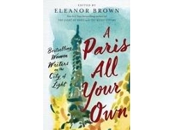 Libro A Paris All Your Own de Eleanor Brown