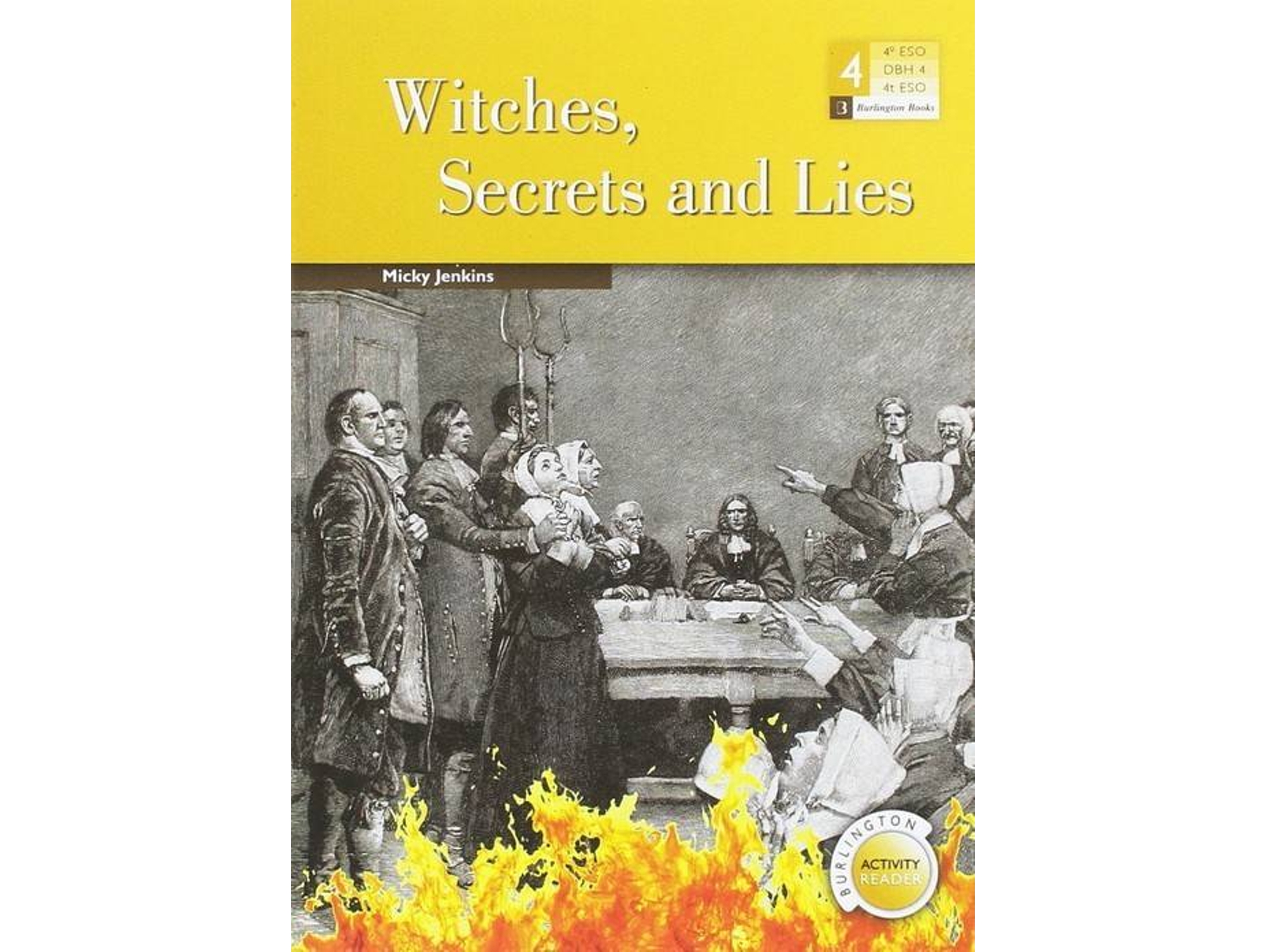 Libro Witches Secrets And Lies 4º Eso Burlington Activity Readers de Micky Jenkins (Inglés)