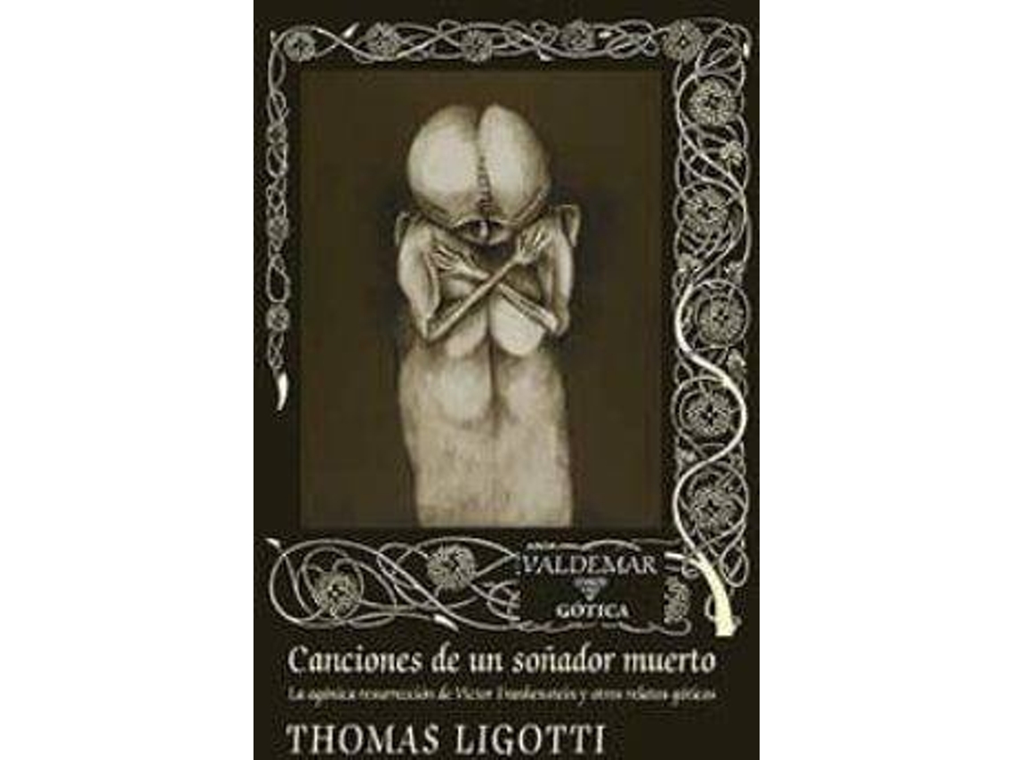Libro Canciones De Un Soñador Muerto de Thomas Ligotti (Español)