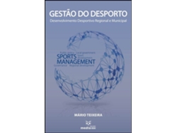 Libro Gestão do Desporto - Desenvolvimento desportivo… de Mário Teixeira