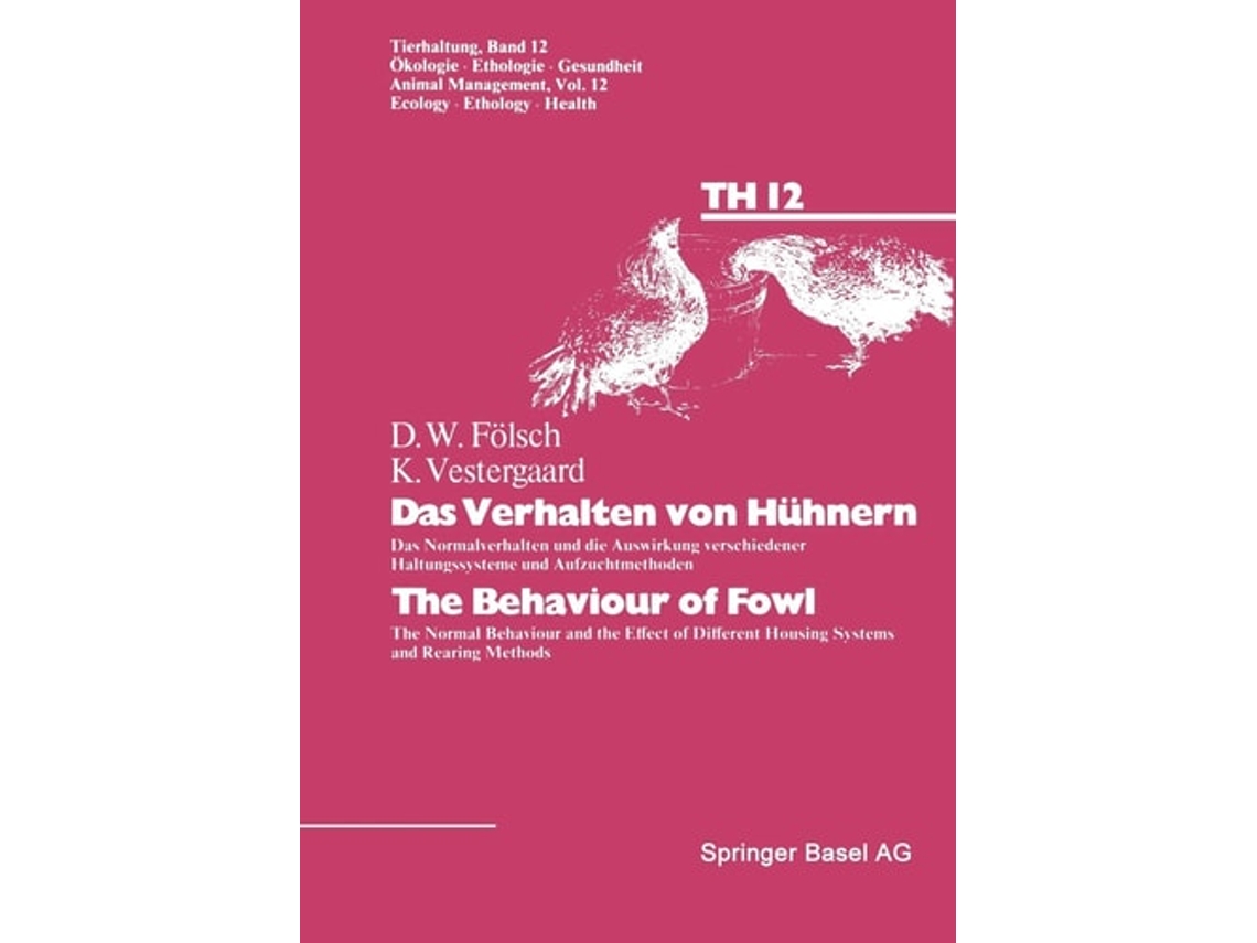 Libro Das Verhalten Von Ha1/4hnern/the Behaviour Of Fowl De Fölsch E Vestergaard (alemán)