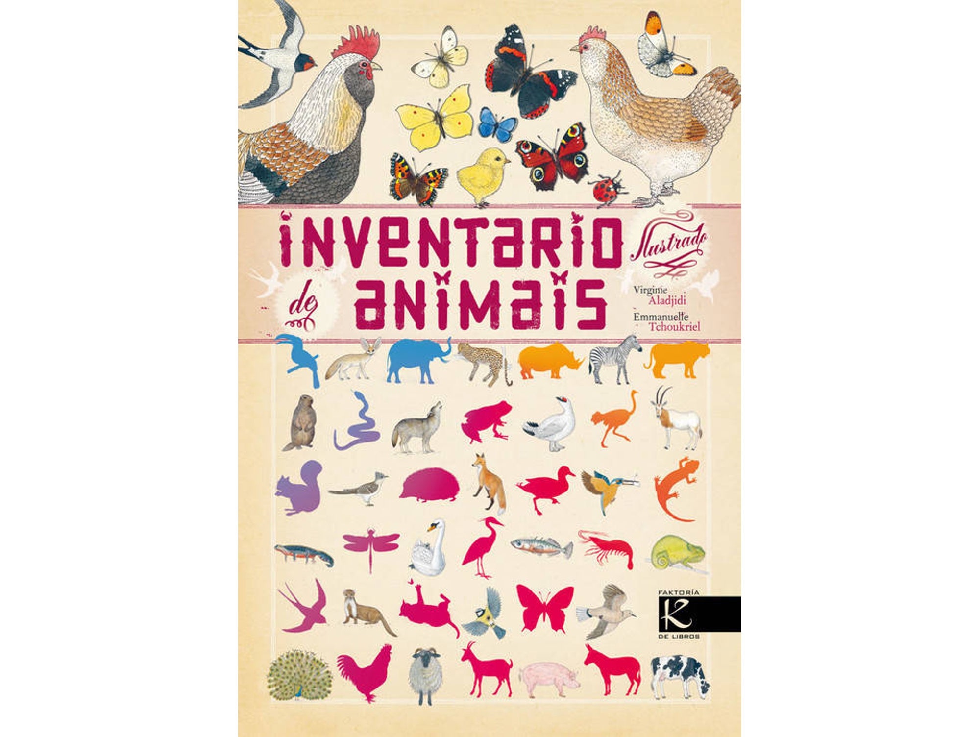 Libro Inventario Ilustrado De Animais de Emmanuelle Tchoukriel Virginie Aladjidi (Galego)