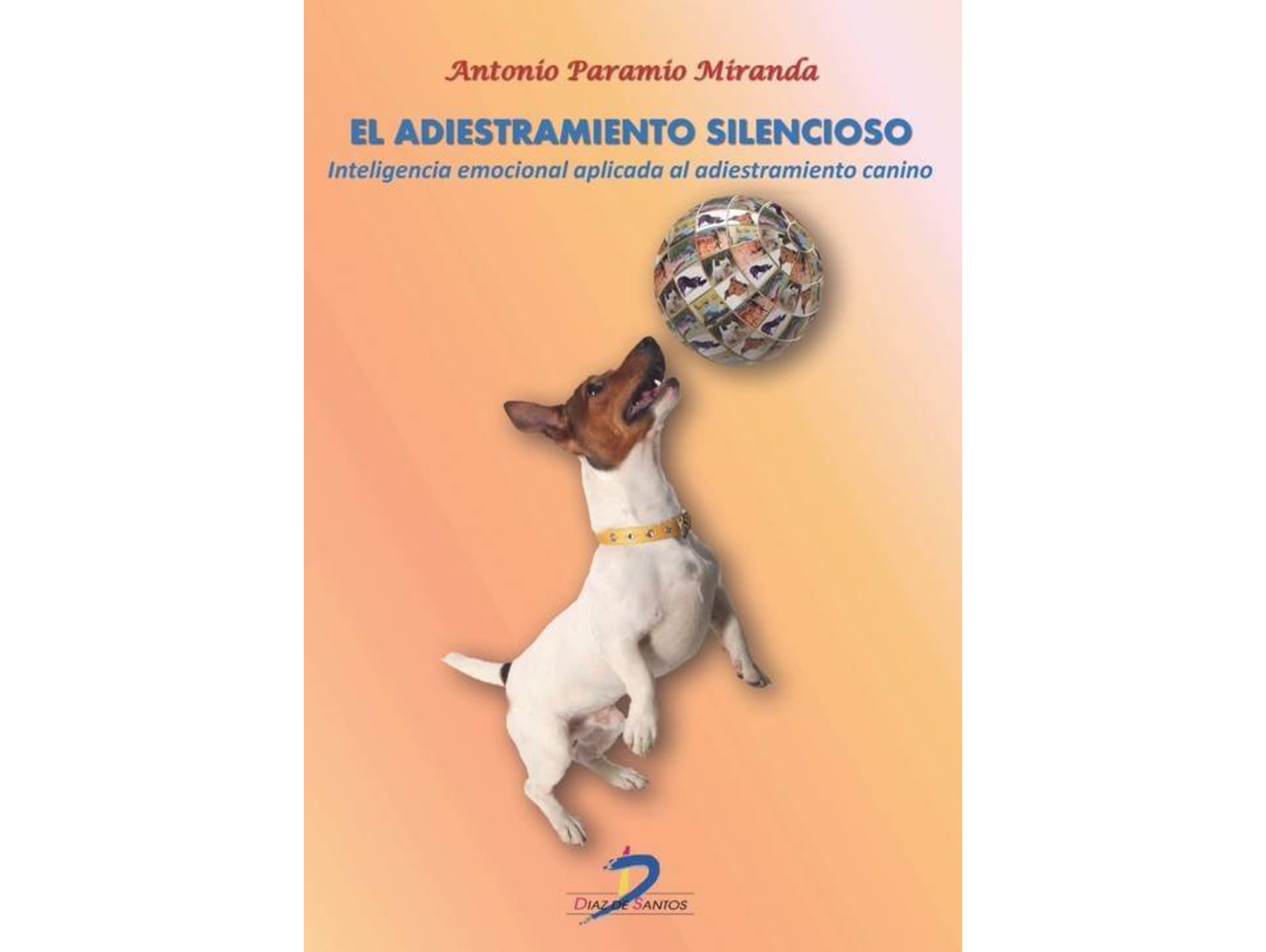 Libro Adiestramiento Silencioso de Antonio Paramio Miranda (Español)