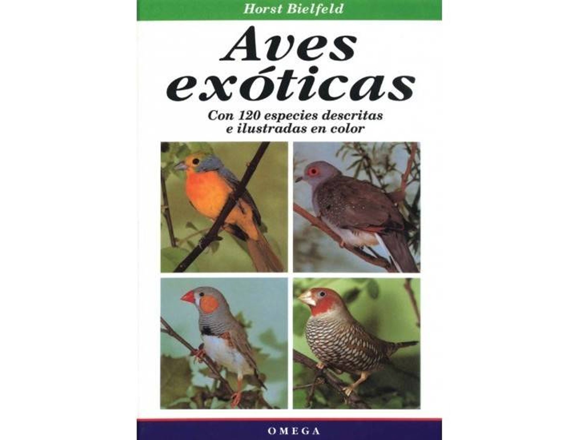 Libro Aves Exoticas de Horst Bielfeld (Español)