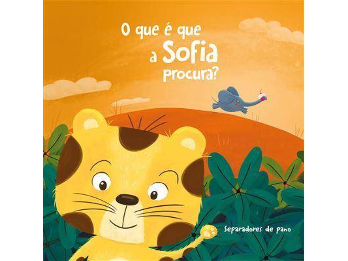 Libro O que é que a Sofia Procura?