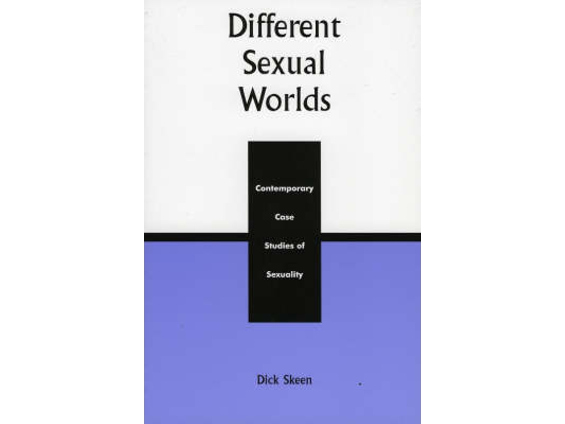 Libro Different Sexual Worlds de Dick Skeen (Inglés)