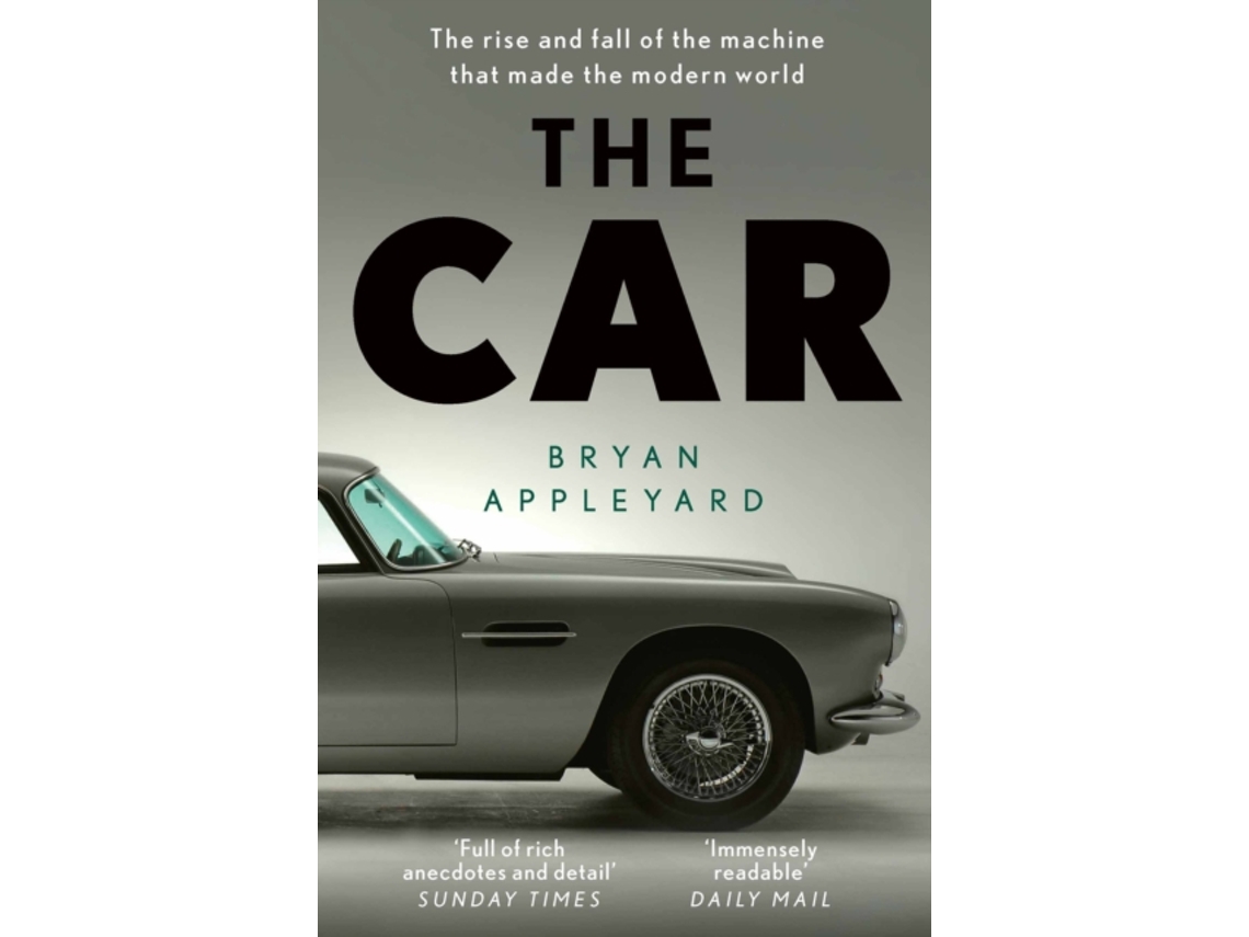 Libro The Car De Bryan Appleyard (inglés)