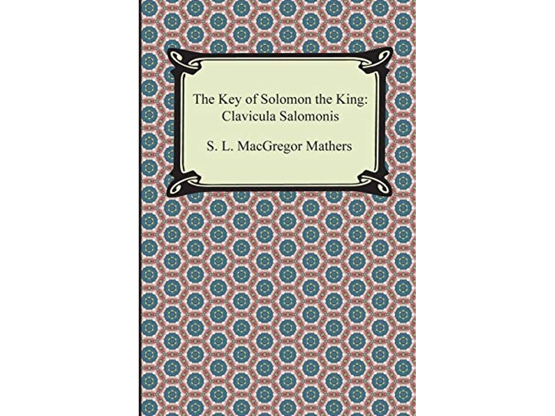 Libro The Key of Solomon the King Clavicula Salomonis de S L MacGregor Mathers (Inglés)