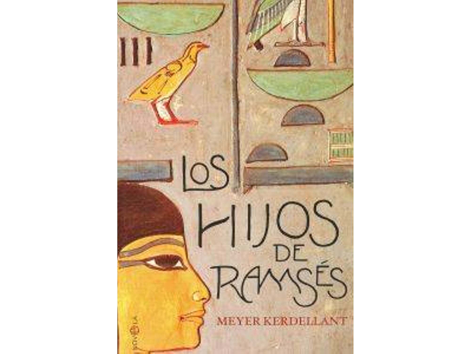 Libro Los Hijos De Ramsés de Meyer Kerdellant (Español)