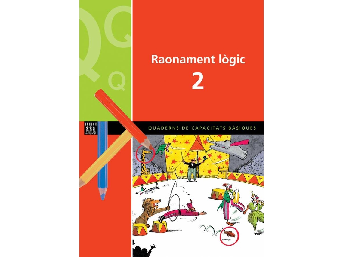 Libro Raonament Logic 2 - Capacitats Basiques de Vários Autores (Valenciano)