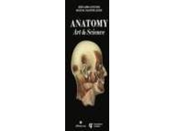 Libro Anatomy - Art & Science de João Lobo Antunes, Manuel Valente Alves (Portugués)