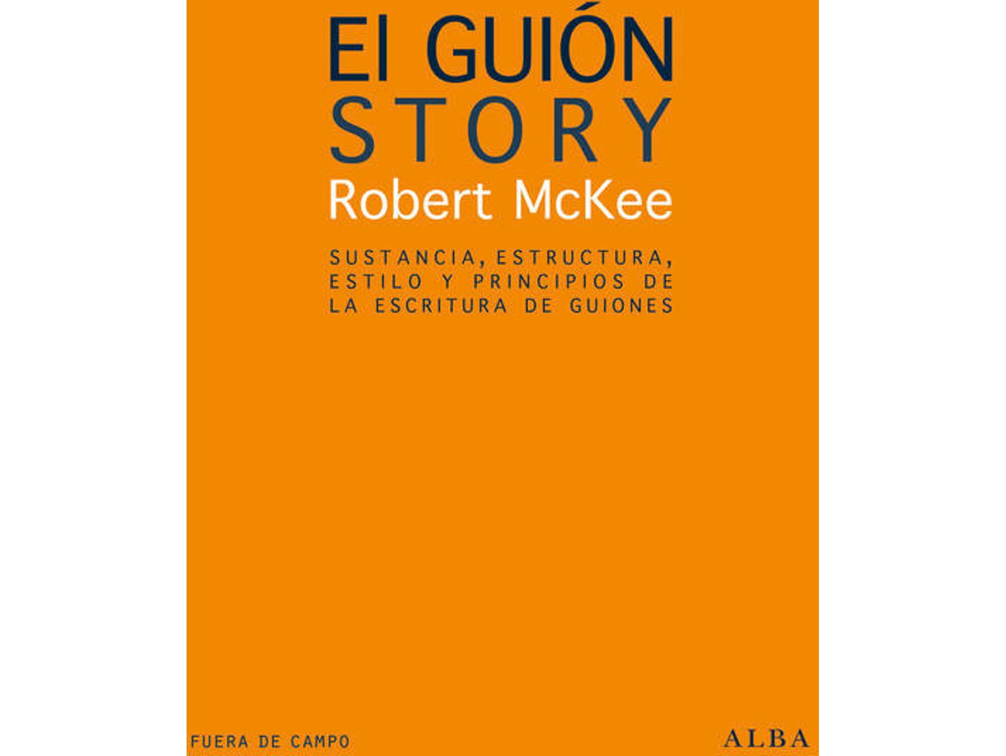 Libro El Guión de Robert Mckee (Español)