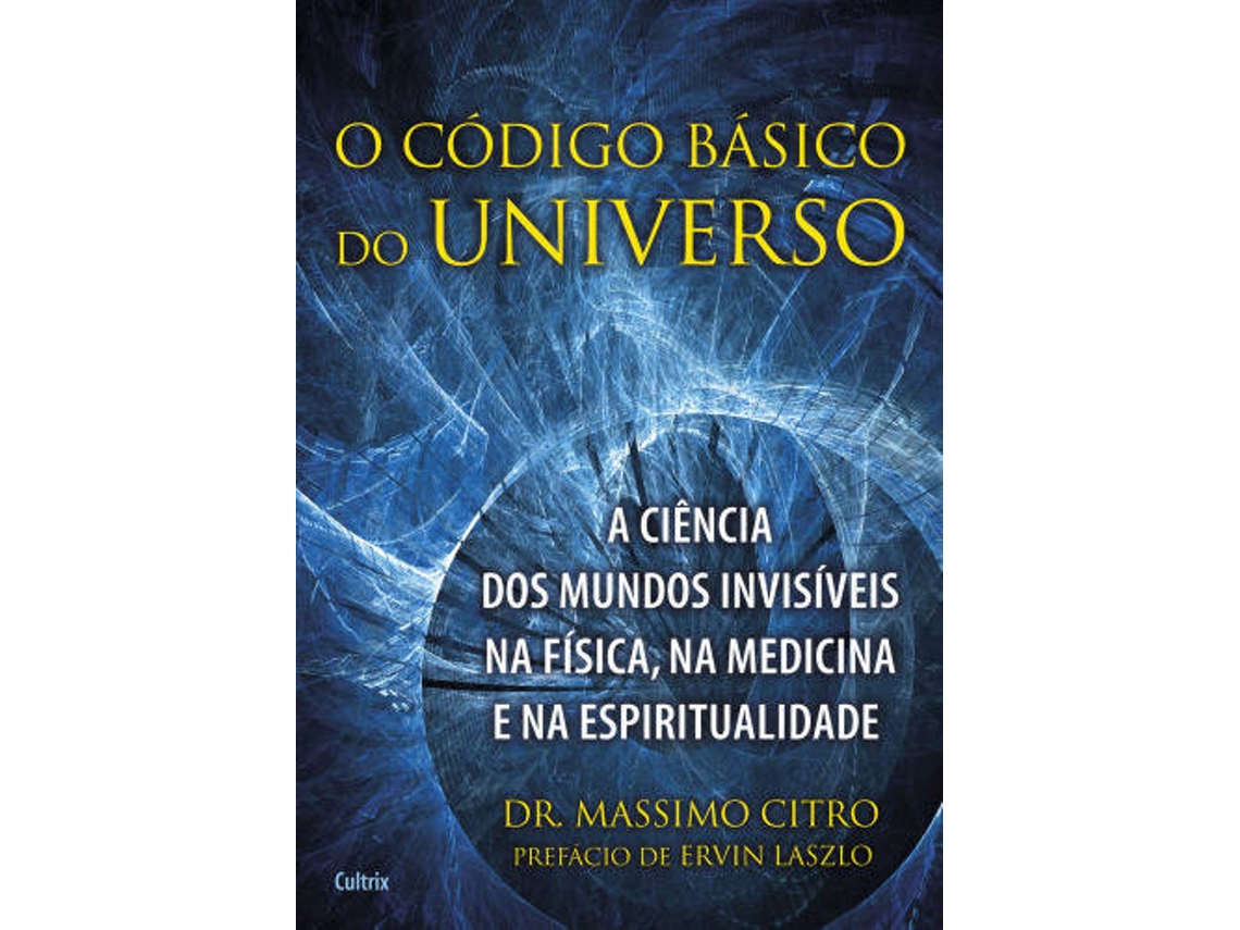 Libro O Código Básico do Universo de Dr Massimo Citro (Portugués do Brasil)