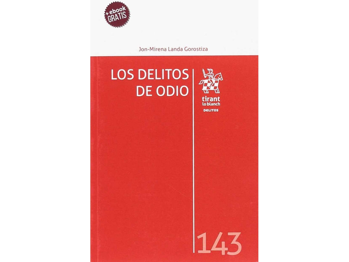 Libro Los Delitos De Odio de Hin Mirena Landa Gorostiza (Español)