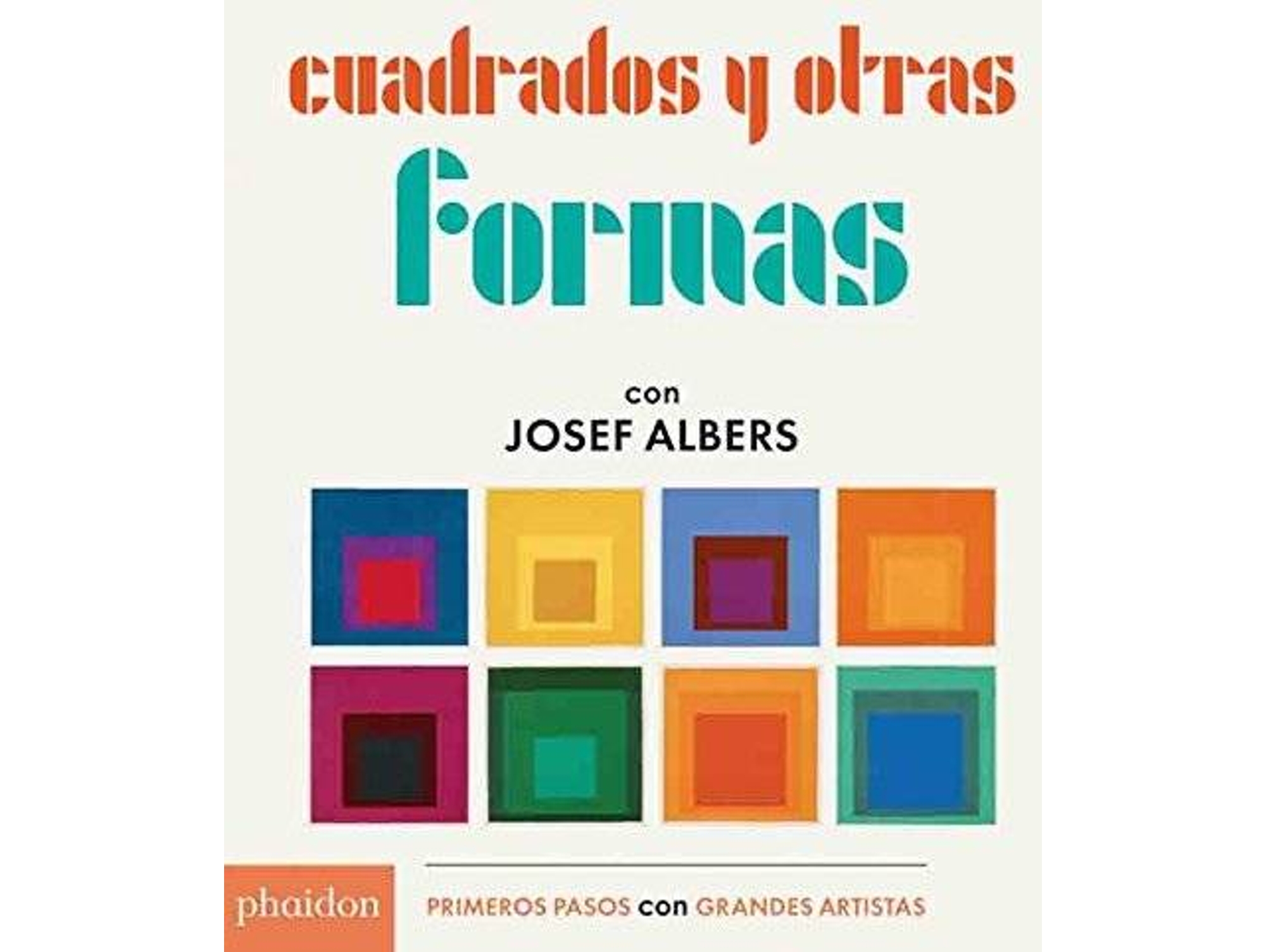 Libro Cuadrados Y Otras Formas de Josef Albers (Español)