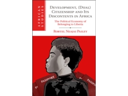 Libro Development, (Dual) Citizenship and Its Discontents in Africa (Inglés)