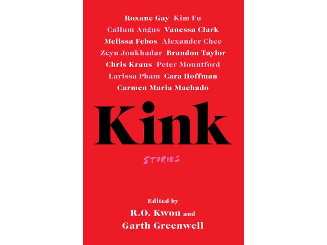 Libro Kink de R. O.Kwon  (Inglés)