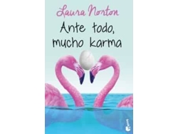 Libro Ante Todo, Mucho Karma de Laura Norton (Año de Edición - 2018)