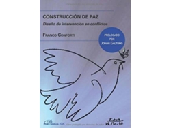 Libro Construcción De Paz : Diseño De Intervención En Conflictos de Franco Conforti (Español)