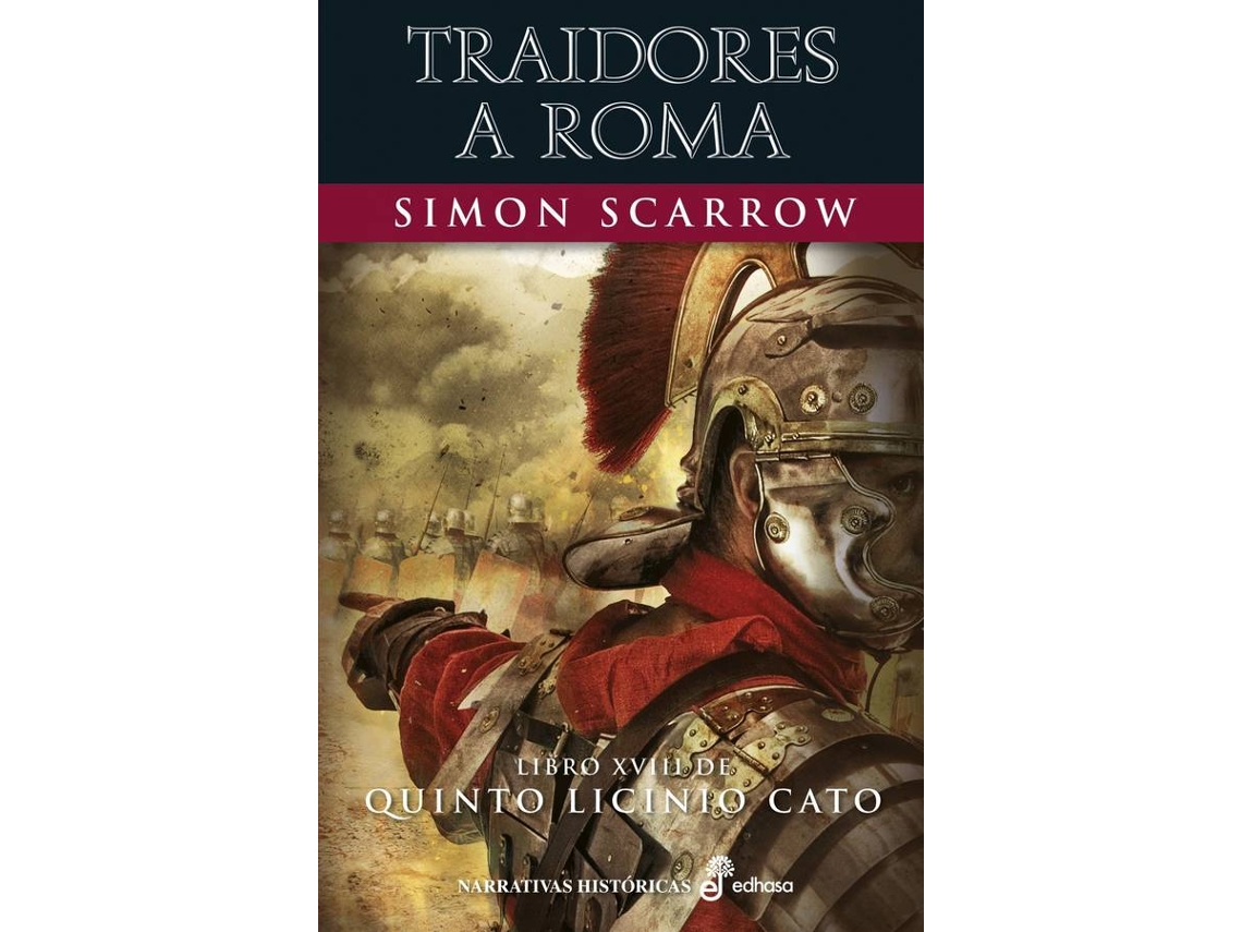 Libro Traidores A Roma (Xviii) de Simon Scarrow (Español)