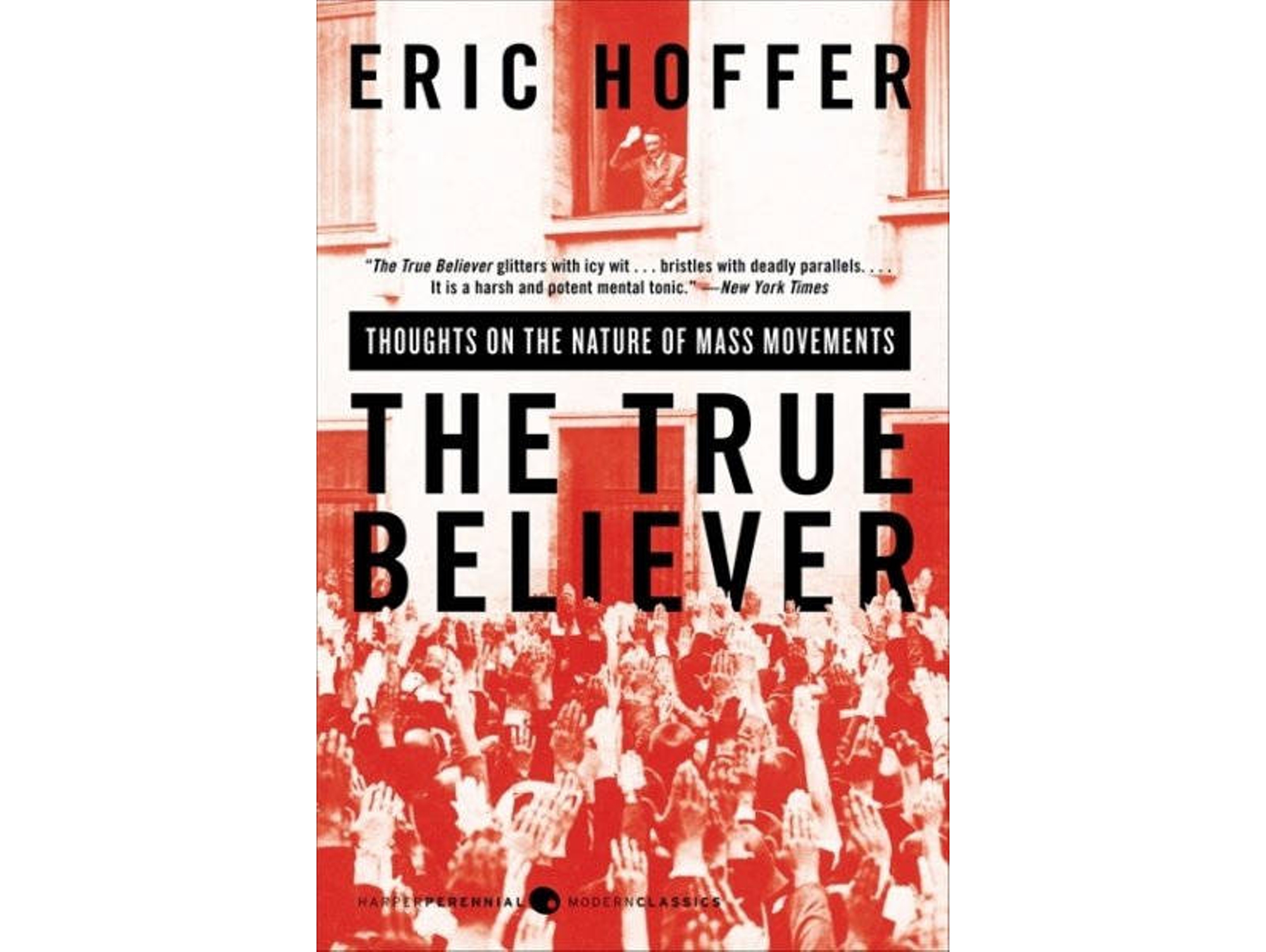 Libro The True Believer de Eric Hoffer