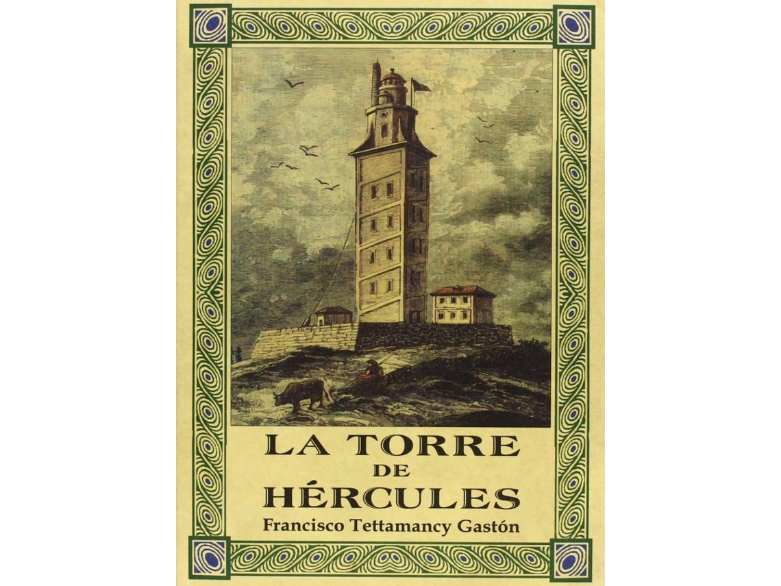 Libro La Torre De Hercules de Francisco Tettamancy Gaston (Español)