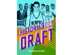 Libro Historias Del Draft de Mariano Galindo (Español)