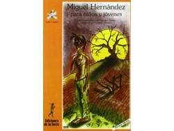 Libro Miguel Hernandez Para Niños Y Jovenes (8ªed.) de Francisco Esteve (Español)