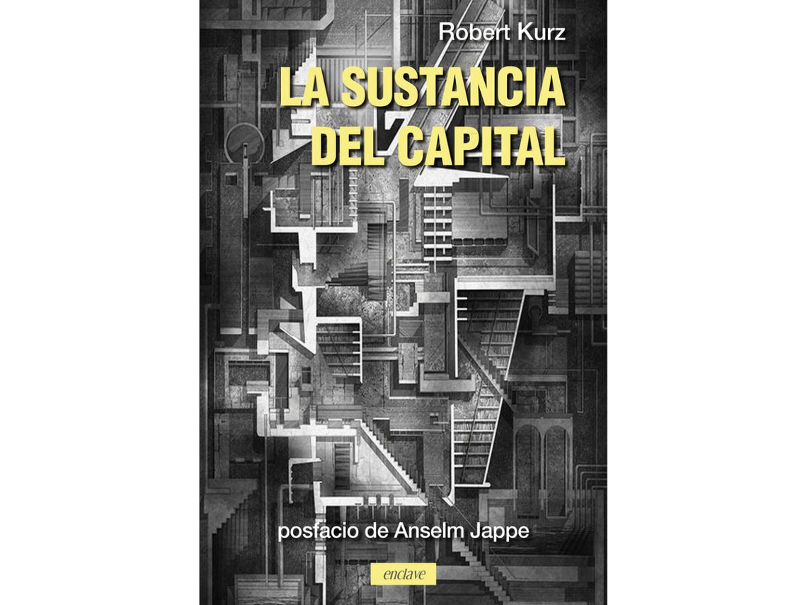 Libro La Sustancia Del Capital de Kurz Robert (Español)