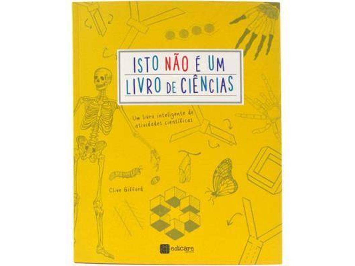 Libro Isto Não é um Livro de Ciências de Clive Gifford (Portugués)