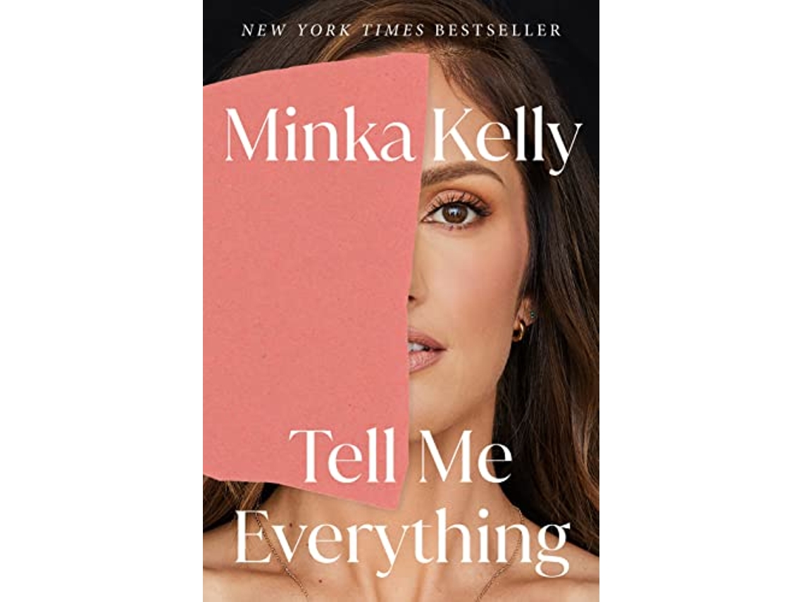 Libro Tell Me Everything de Minka Kelly (Inglés - Tapa Dura)