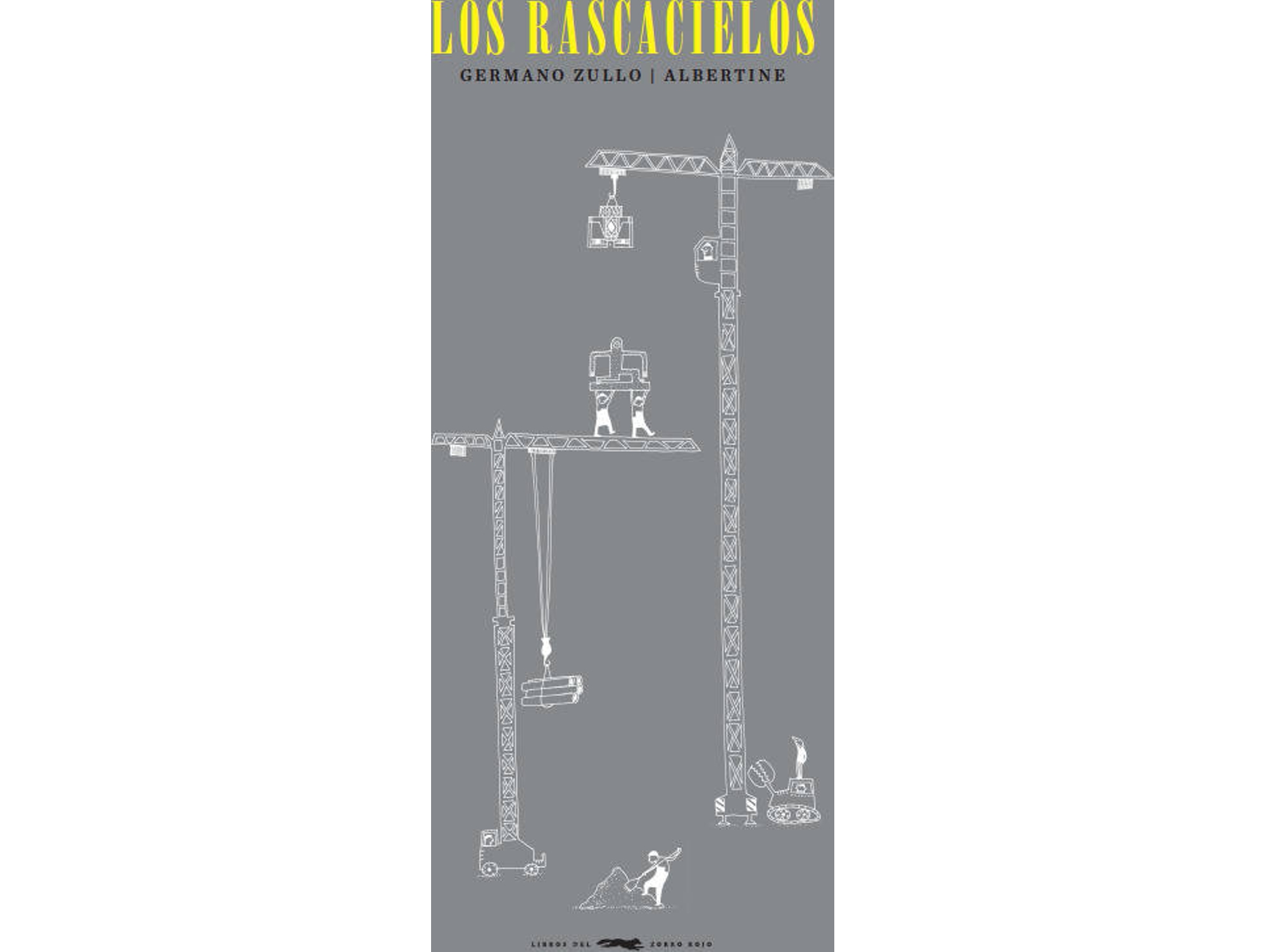 Libro Los Rascacielos de Germano Zullo (Español)