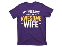 My Husband Has An Awesome Wife T-shirt Unisex Best Sellers Sizexxl