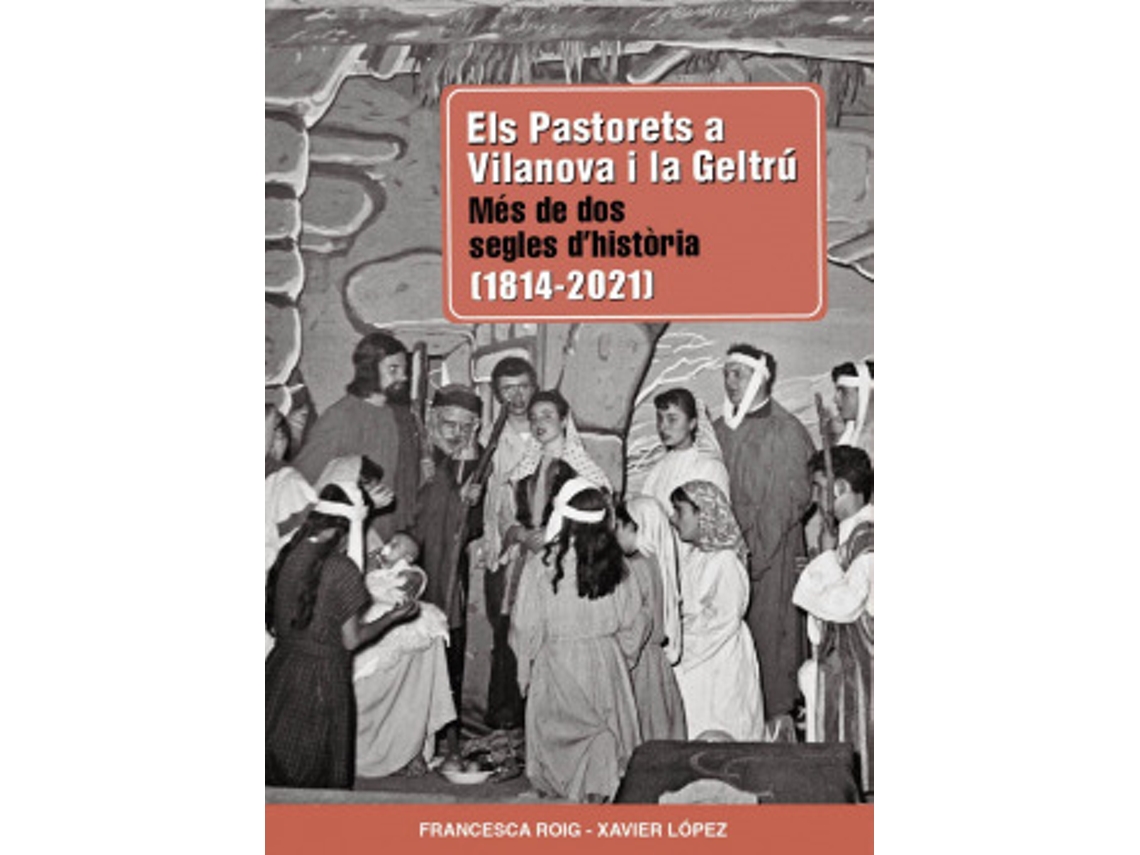 Libro Els Pastorets A Vilanova I La Geltrú de ROIG, FRANCESCA (Catalan)